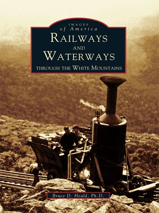 Title details for Railways & Waterways by Bruce D. Heald Ph.D. - Available